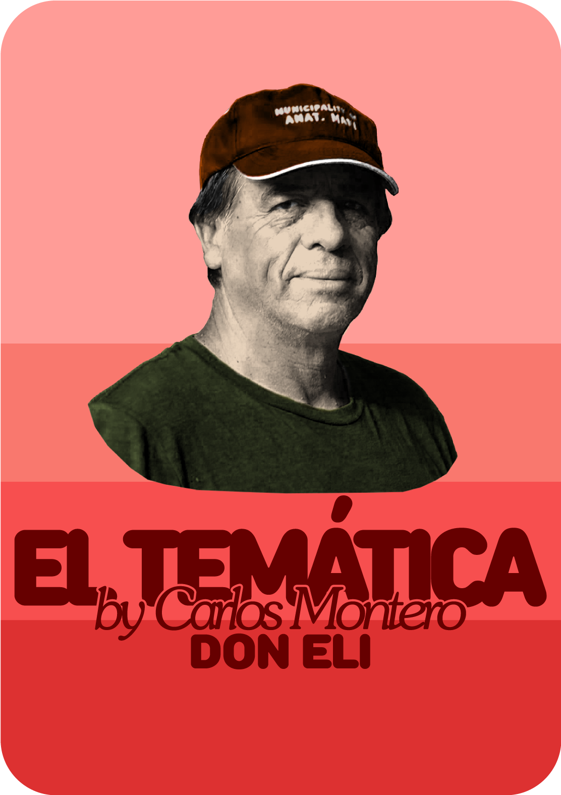El Temática by Carlos Montero