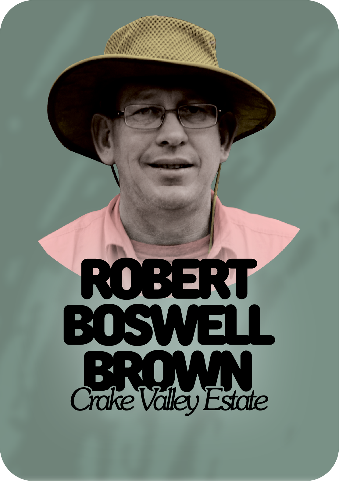 Robert Boswell Brown - Crake Valley Estate